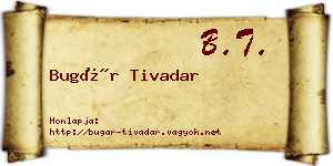 Bugár Tivadar névjegykártya